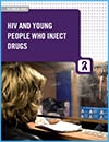 HIV and Young People who Inject Drugs Cover