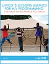 Lessons Learned for HIV Programming Cover