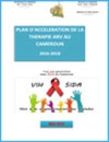 Plan d'Acceleration de la Thérapie ARV au Cameroun (2015)