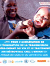 Call for the acceleration of the elimination of mother-to-child HIV transmission and antiretroviral treatment for children in West and Central Africa by 2020
