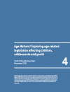 Age Matters! Exploring age-related legislation affecting children, adolescents and youth