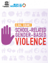 Global guidance on addressing school-related gender-based violence