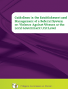 Guidelines in the establishment and management of a referral system on violence against women