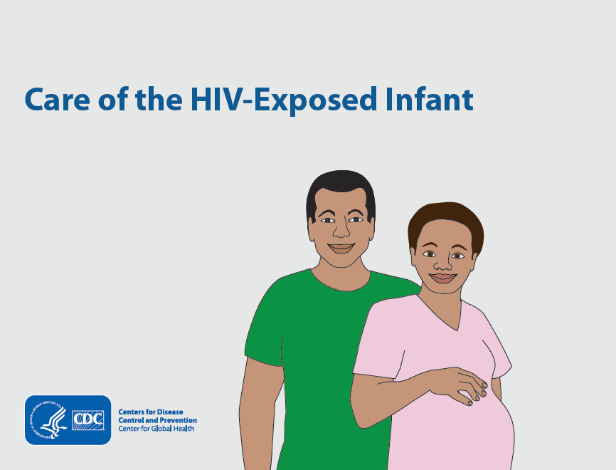 HEI Toolkit: Care of the HIV-Exposed Infant Flipchart