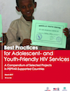 Image of Best Practices for Adolescent- and Youth-Friendly HIV Services in PEPFAR-Supported Countries