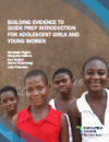 Building Evidence to Guide PrEP Introduction for Adolescent Girls and Young Women (2016)