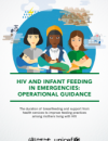 WHO HIV and infant feeding in emergencies: operational guidance (2018)