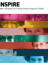 INSPIRE: Seven strategies for ending violence against children